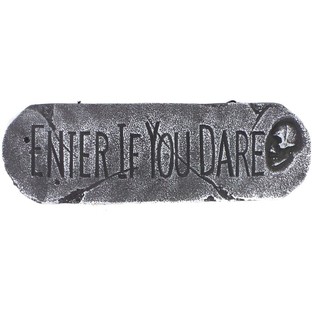 DEKORATIVNA TABLA "ENTER IF YOU DARE" (1 kos)